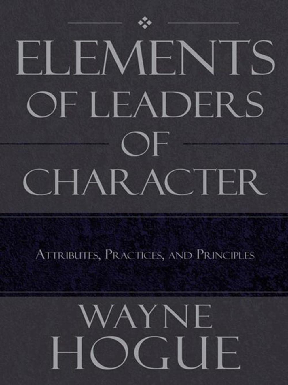 Big bigCover of Elements of Leaders of Character