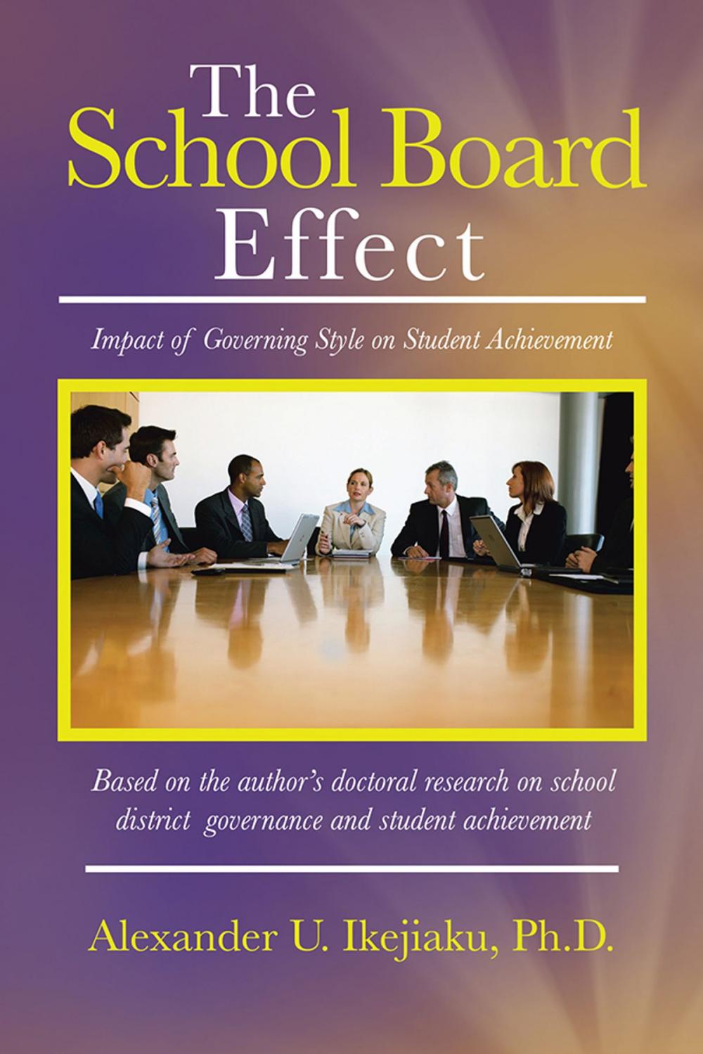 Big bigCover of The School Board Effect