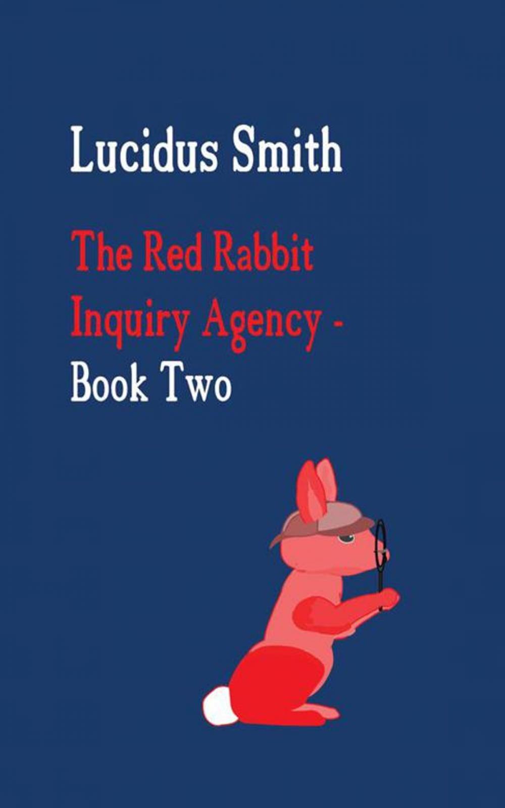 Big bigCover of The Red Rabbit Inquiry Agency - Book Two