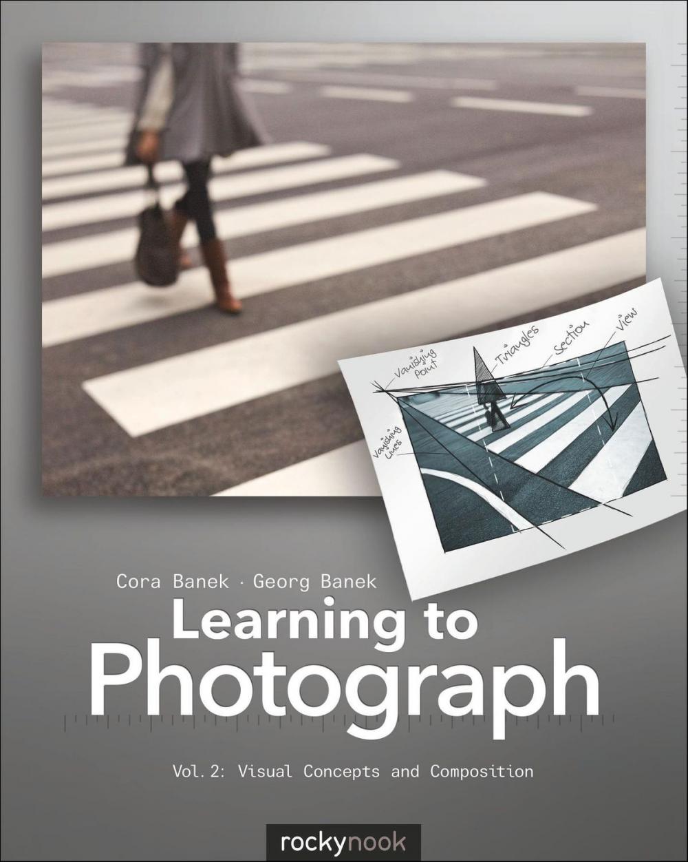 Big bigCover of Learning to Photograph - Volume 2