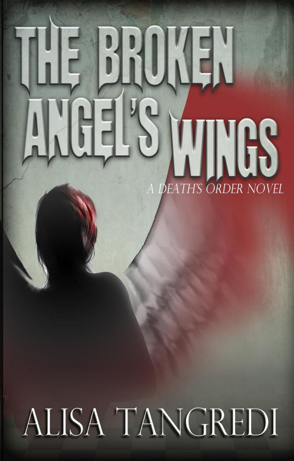 Big bigCover of The Broken Angel's Wings