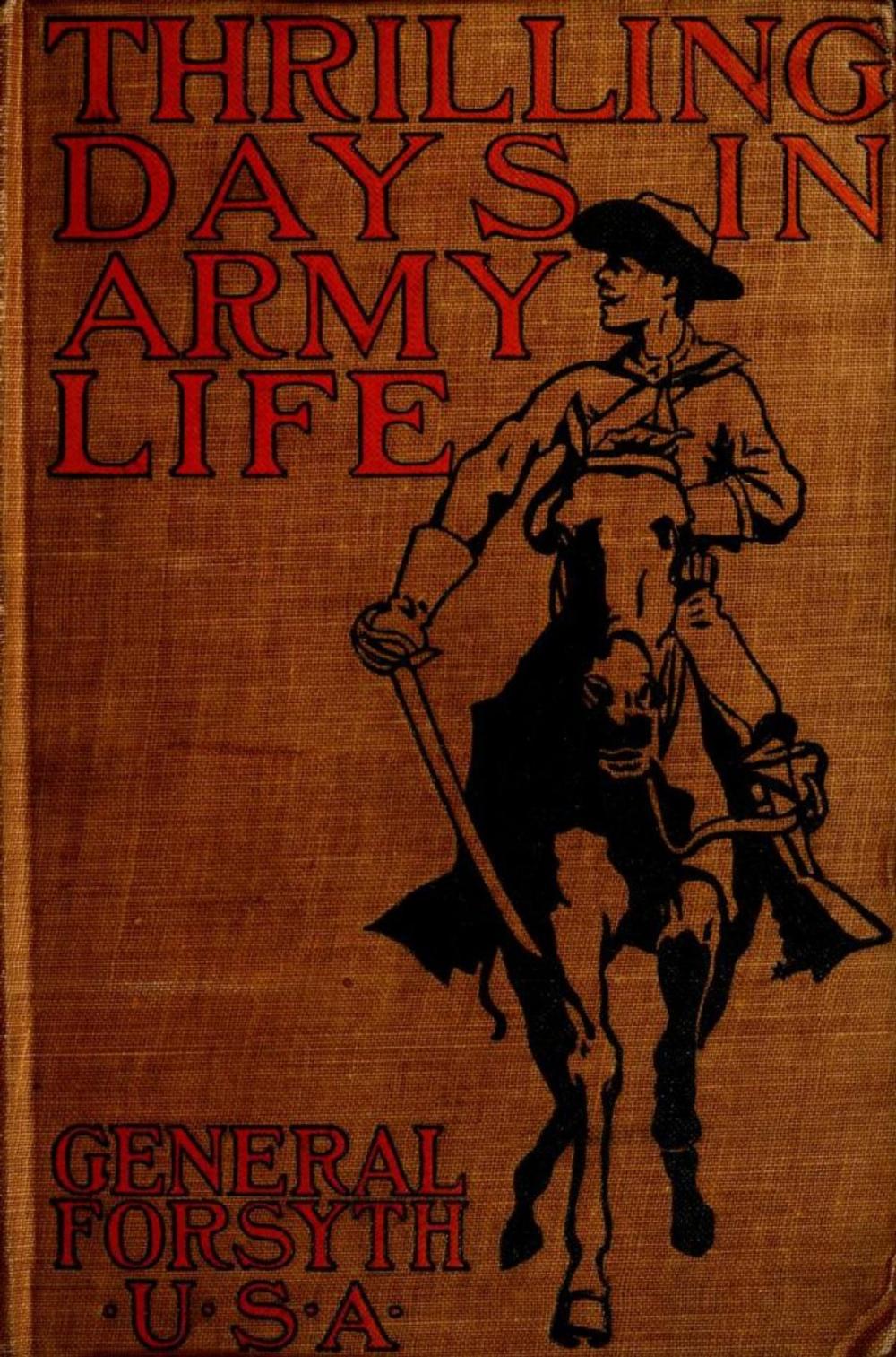 Big bigCover of Thrilling Days in Army Life