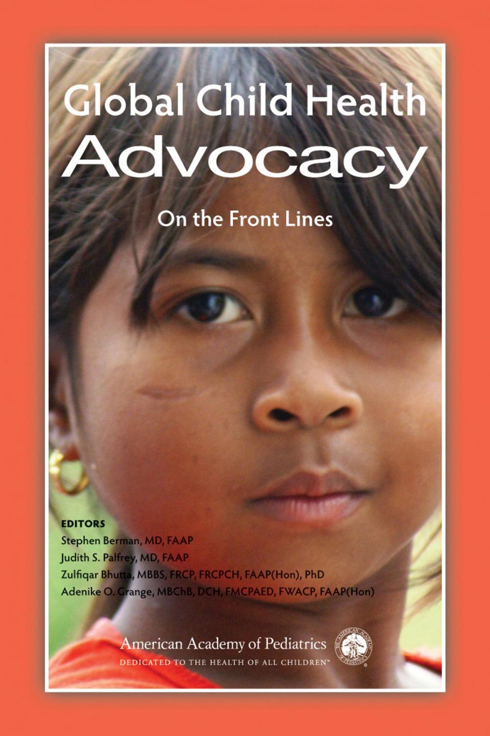 Big bigCover of Global Child Health Advocacy