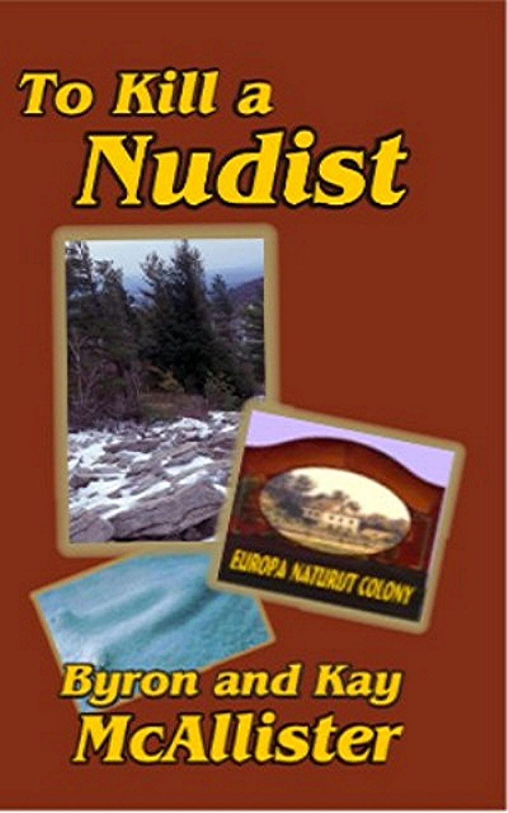 Big bigCover of To Kill a Nudist: Nudist series book 3