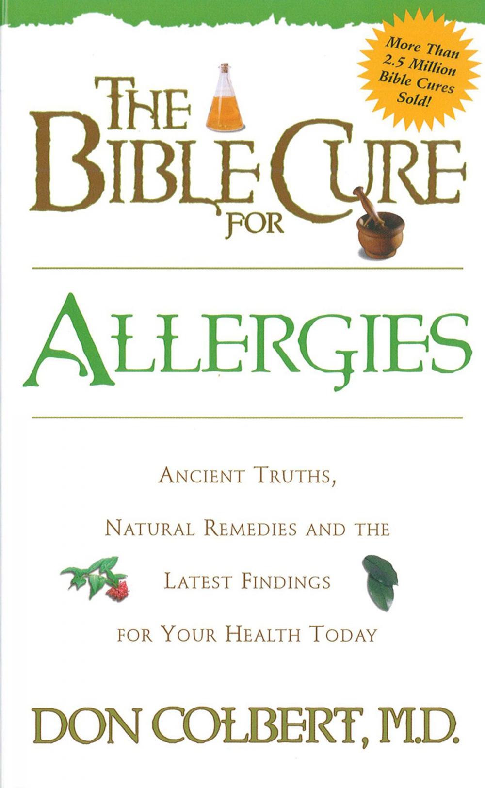 Big bigCover of The Bible Cure for Allergies