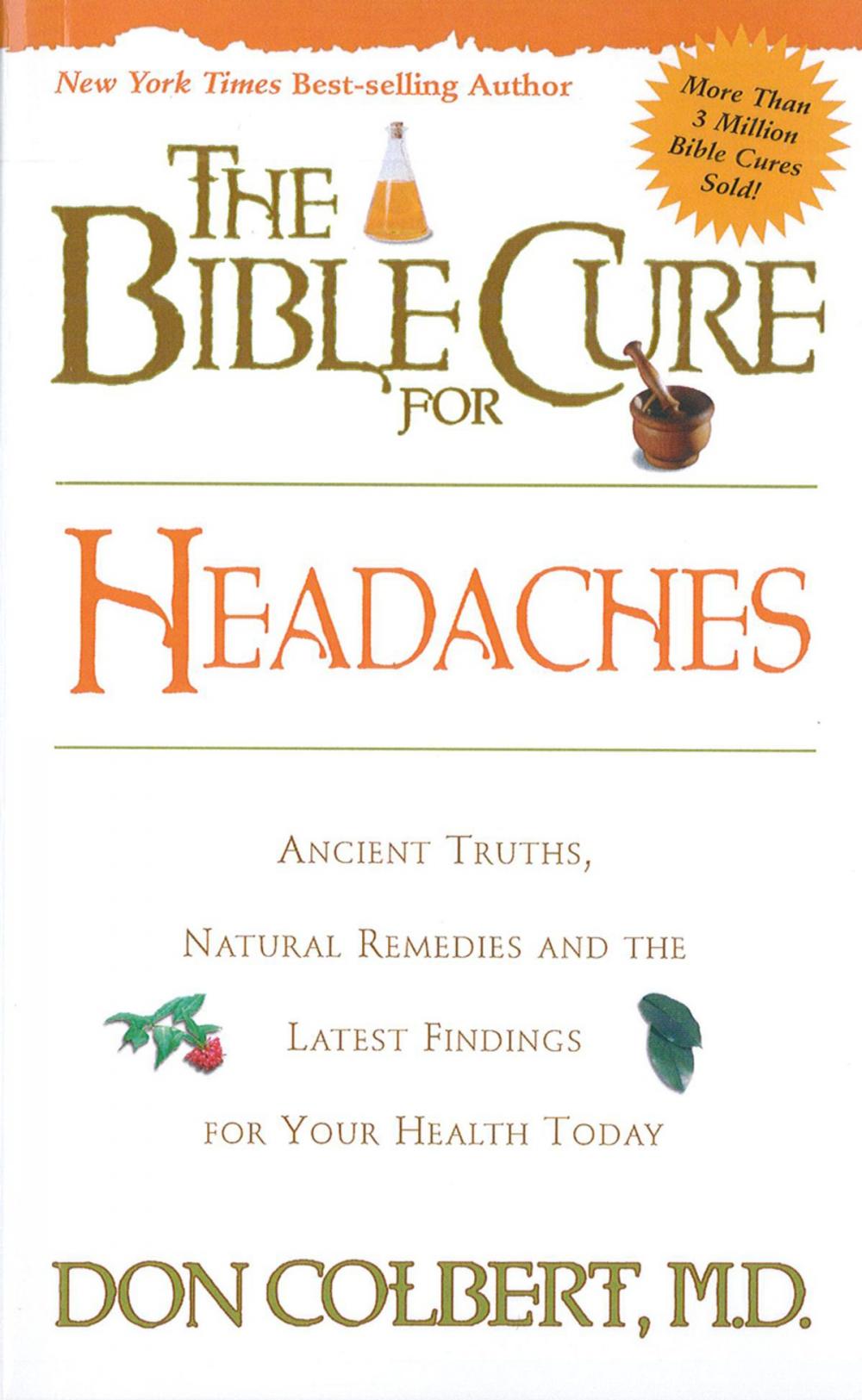 Big bigCover of The Bible Cure for Headaches