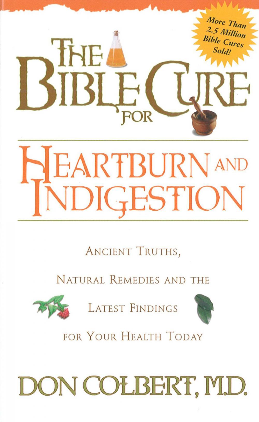 Big bigCover of The Bible Cure for Heartburn