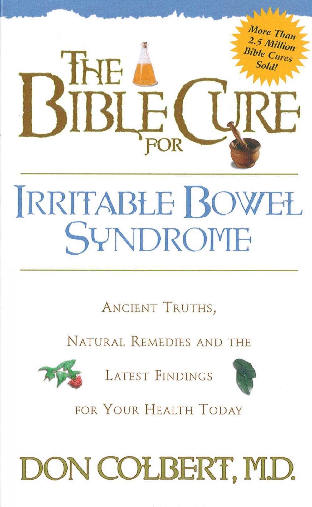 Big bigCover of The Bible Cure for Irrritable Bowel Syndrome