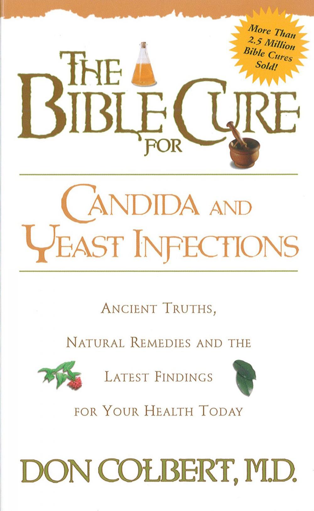 Big bigCover of The Bible Cure for Candida and Yeast Infections