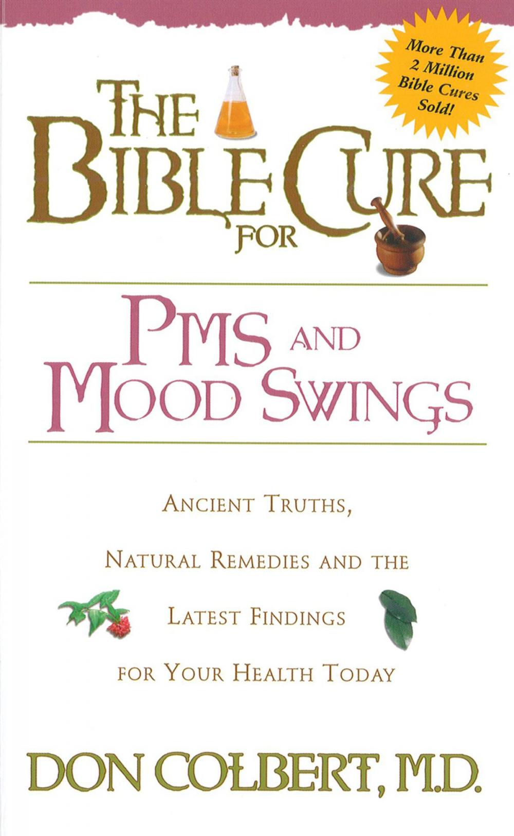 Big bigCover of The Bible Cure for PMS and Mood Swings