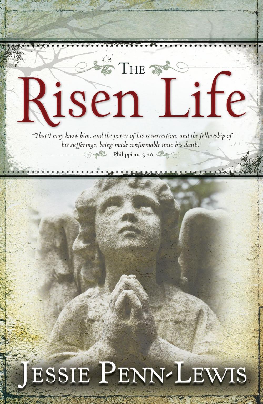 Big bigCover of The Risen Life