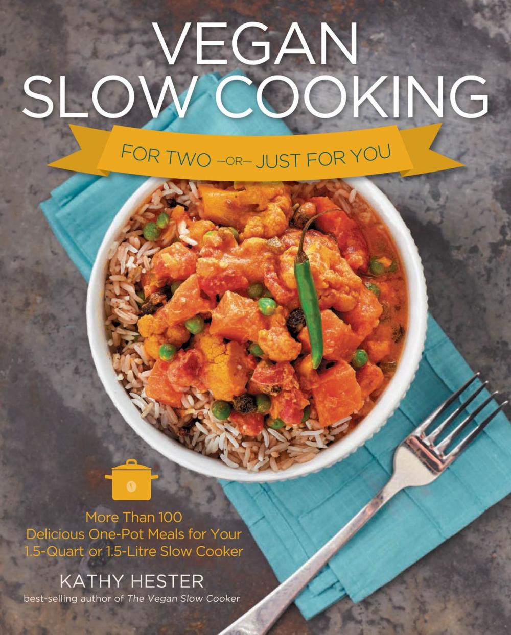 Big bigCover of Vegan Slow Cooking for Two or Just for You