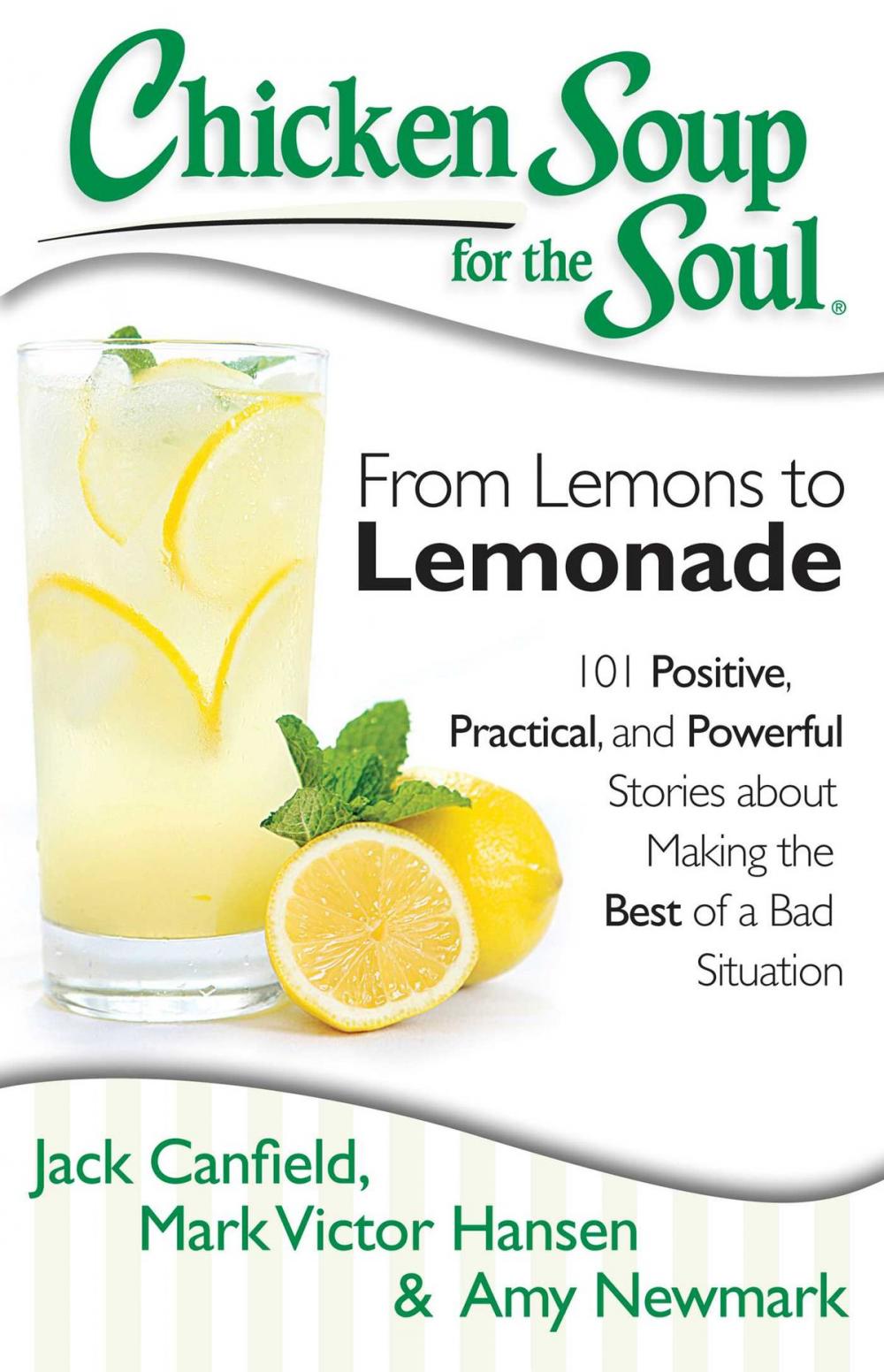 Big bigCover of Chicken Soup for the Soul: From Lemons to Lemonade