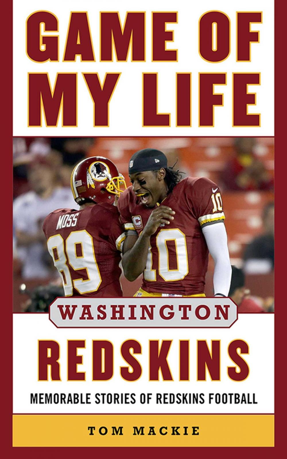 Big bigCover of Game of My Life Washington Redskins