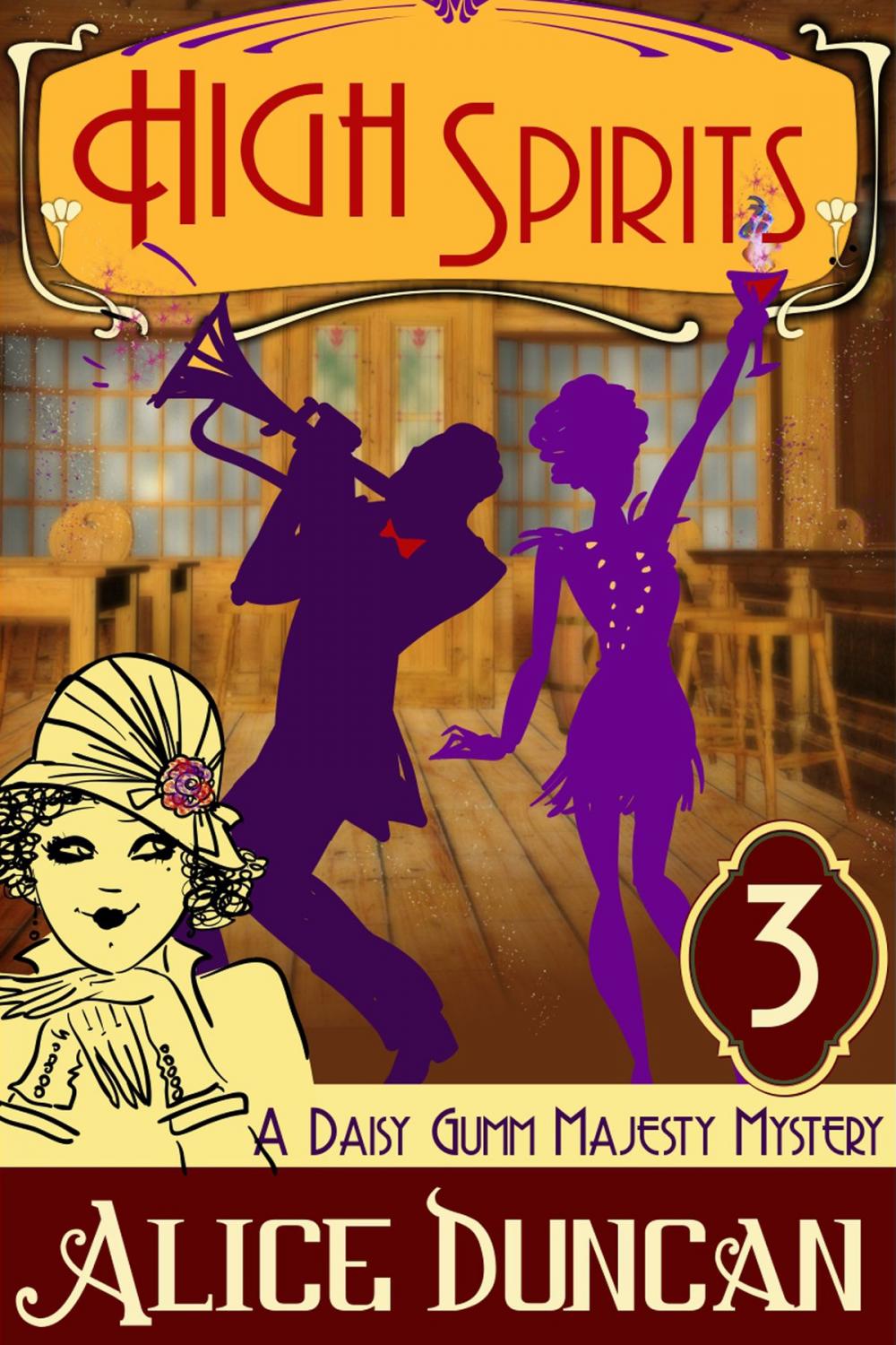 Big bigCover of High Spirits (A Daisy Gumm Majesty Mystery, Book 3)