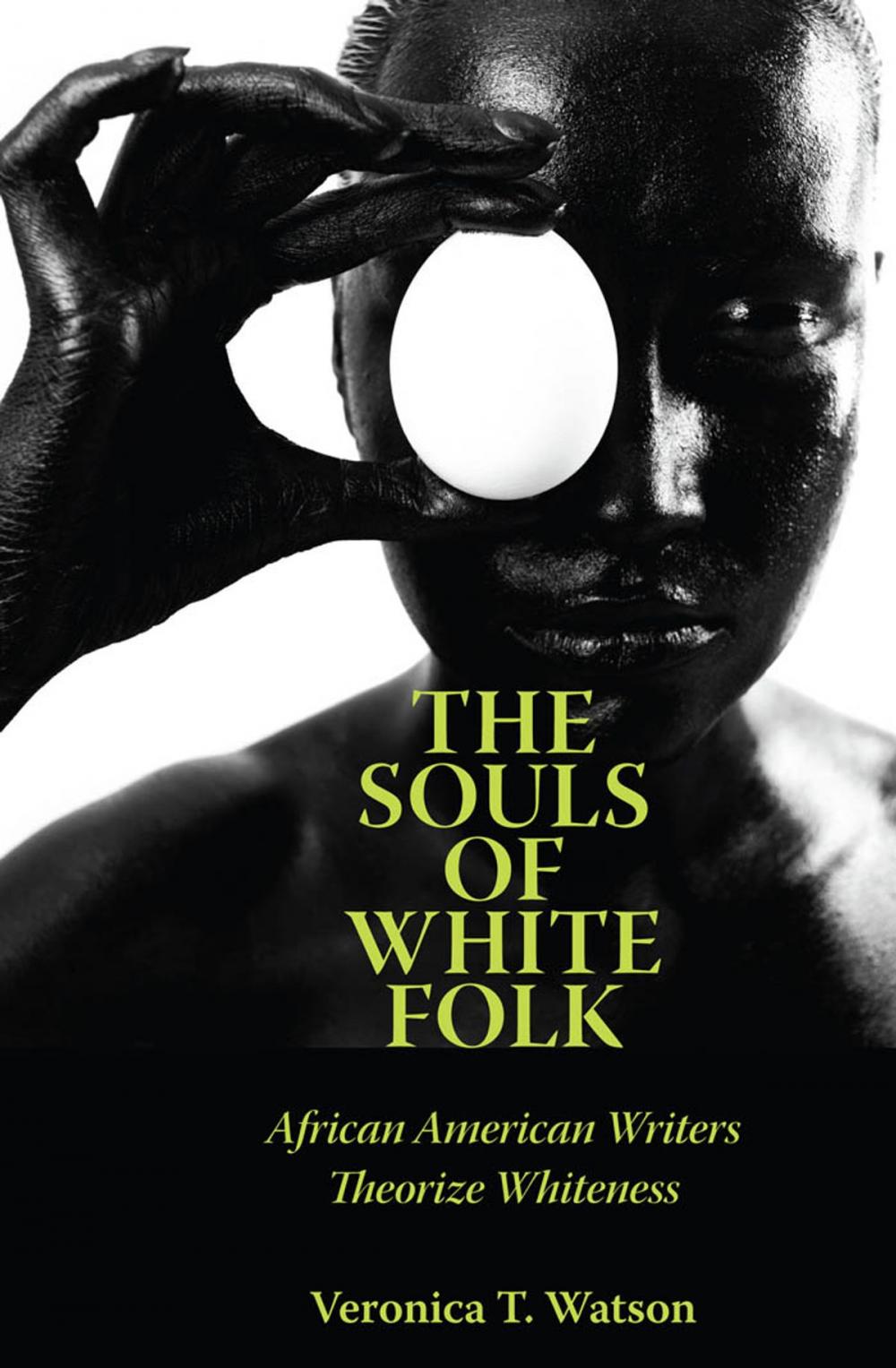 Big bigCover of The Souls of White Folk