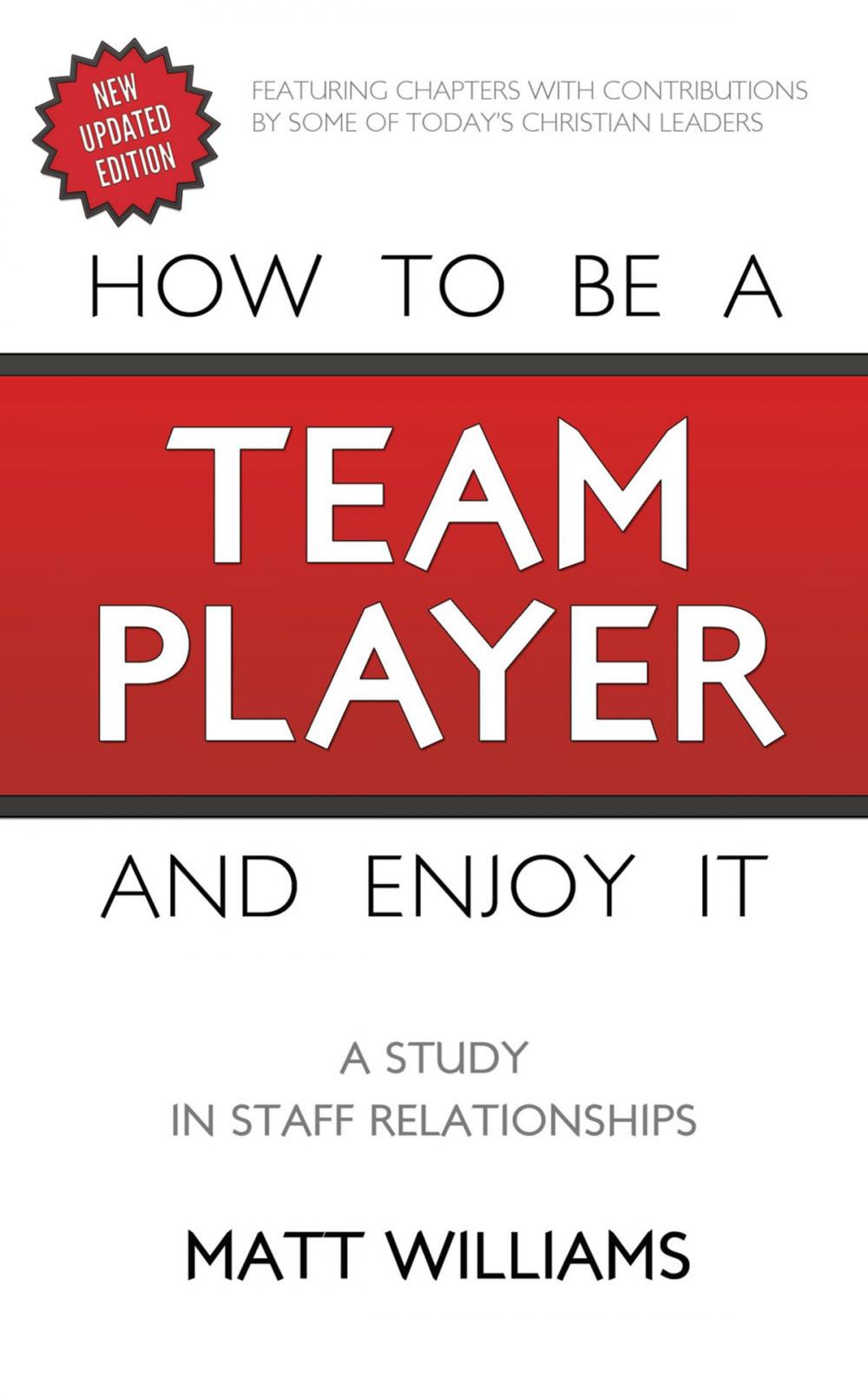 Big bigCover of How To Be A Team Player and Enjoy It