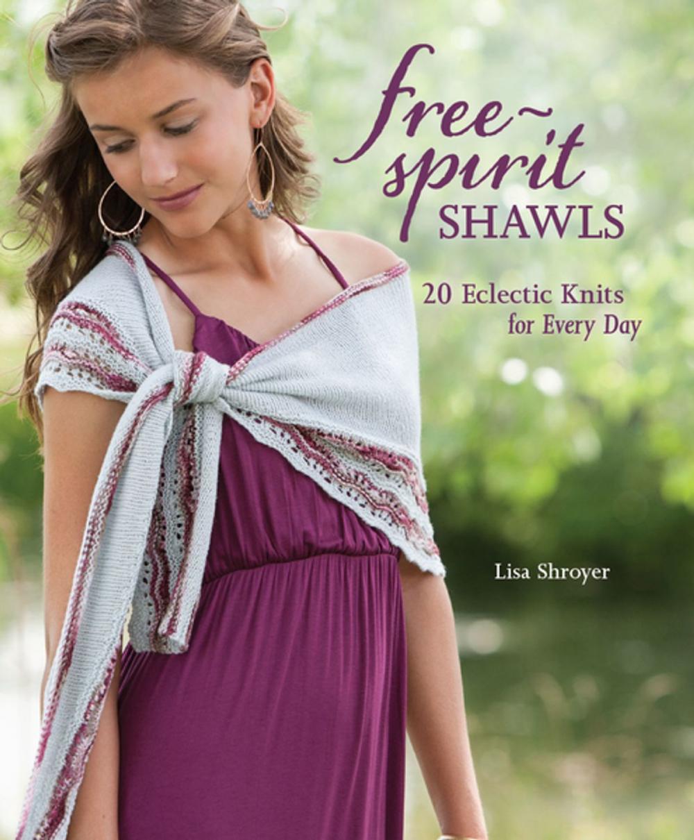 Big bigCover of Free-Spirit Shawls