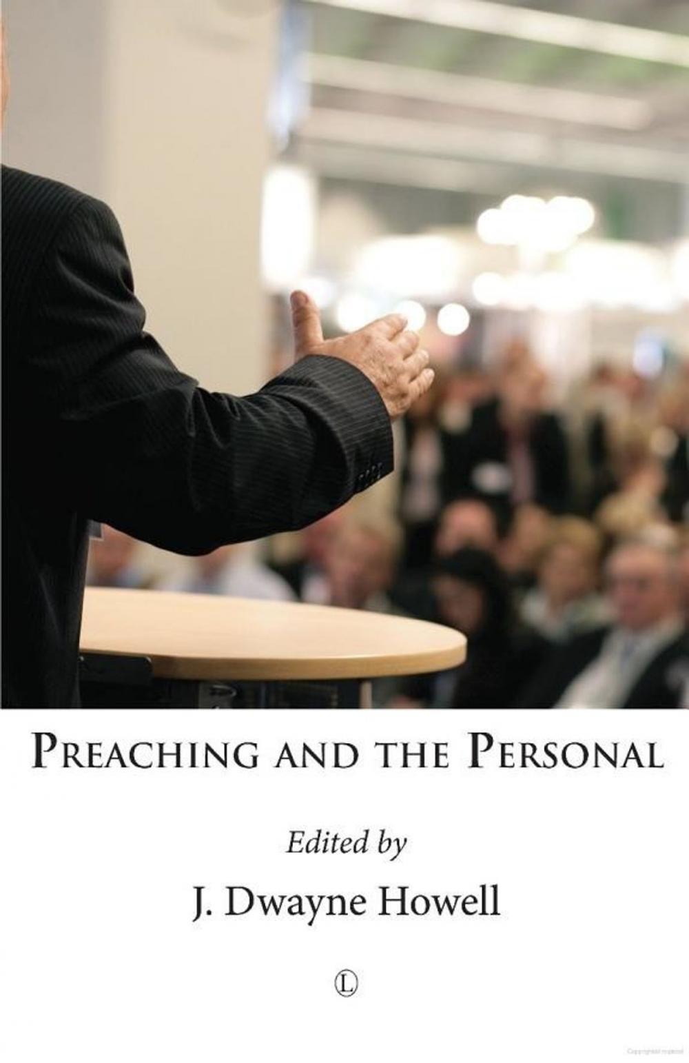 Big bigCover of Preaching and the Personal