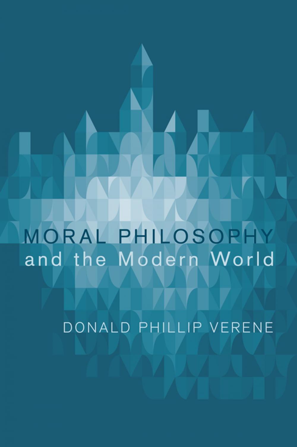 Big bigCover of Moral Philosophy and the Modern World