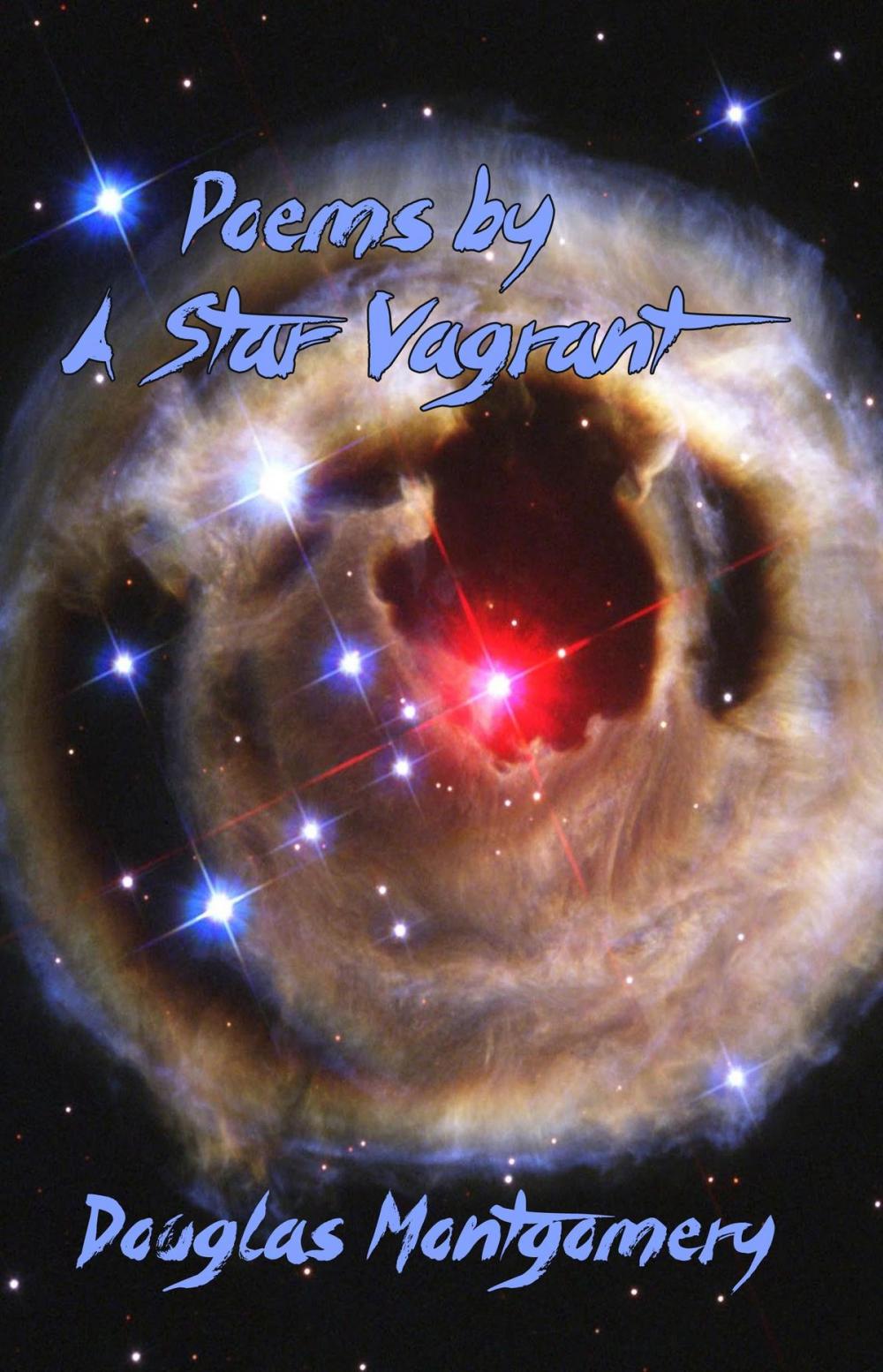 Big bigCover of Poems by A Star Vagrant