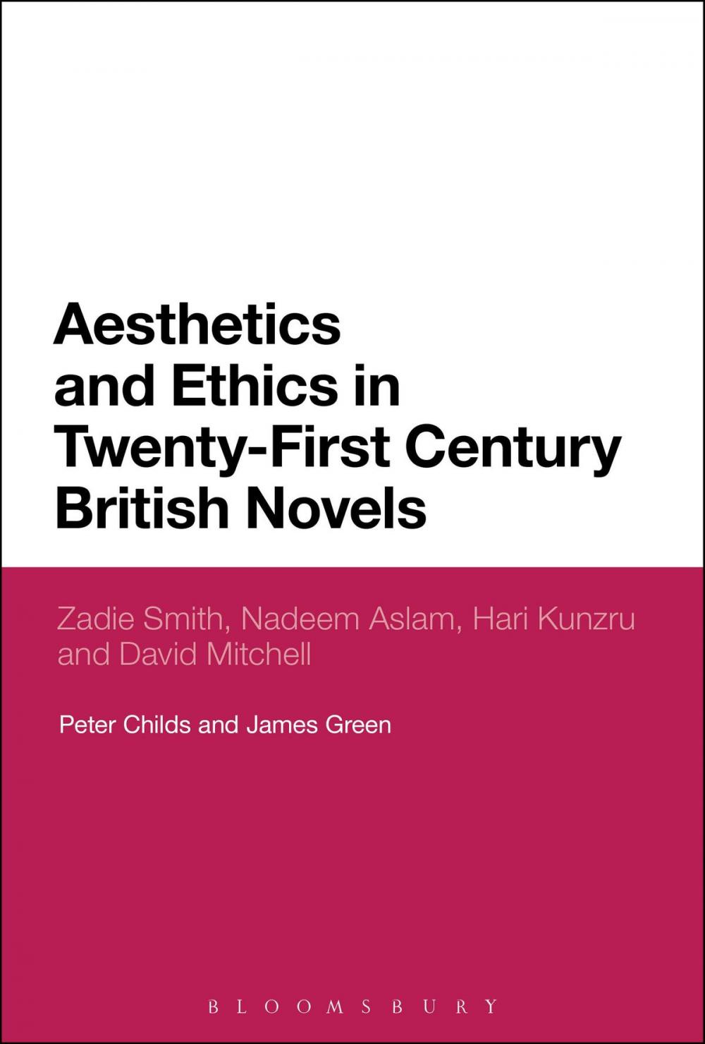 Big bigCover of Aesthetics and Ethics in Twenty-First Century British Novels