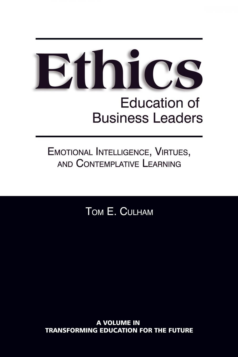 Big bigCover of Ethics Education of Business Leaders