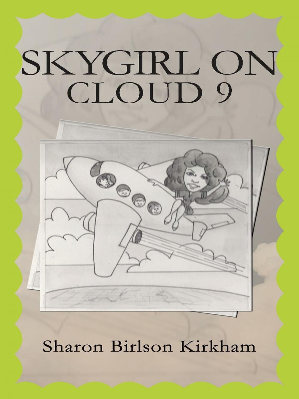 Big bigCover of “Skygirl On Cloud 9”