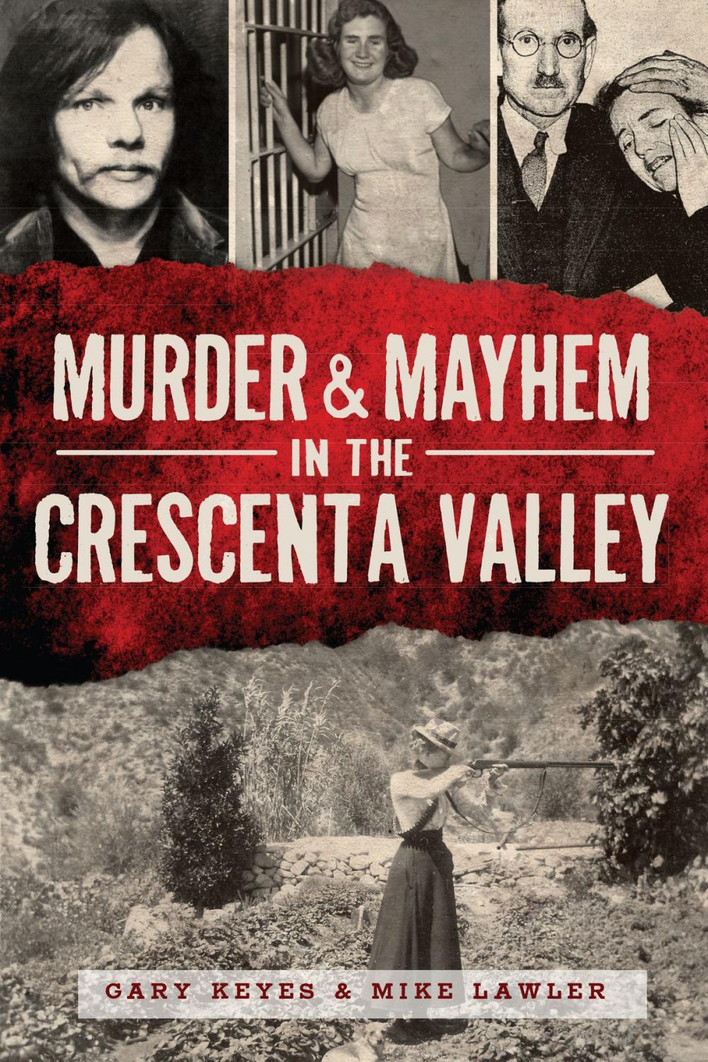 Big bigCover of Murder & Mayhem in the Crescenta Valley