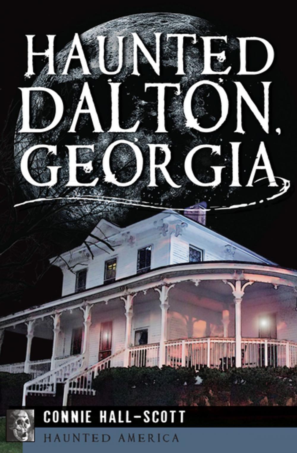 Big bigCover of Haunted Dalton, Georgia