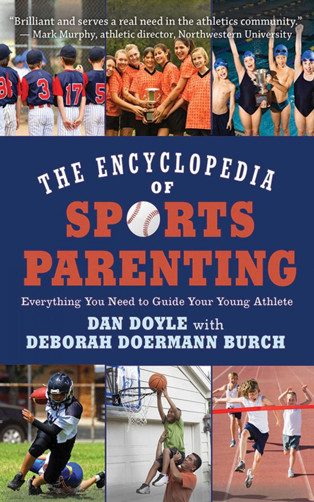 Big bigCover of The Encyclopedia of Sports Parenting