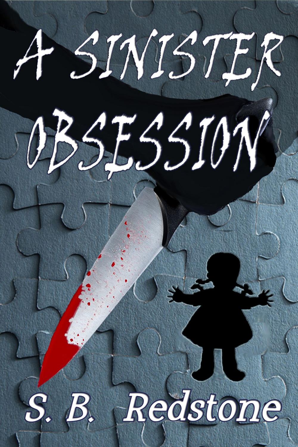 Big bigCover of A Sinister Obsession