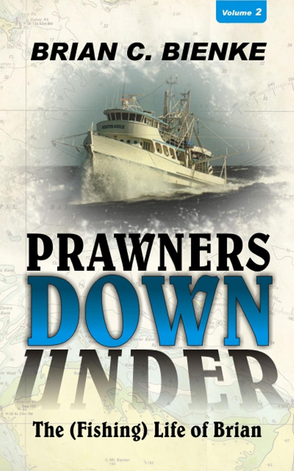 Big bigCover of Prawners Down Under (Vol2)