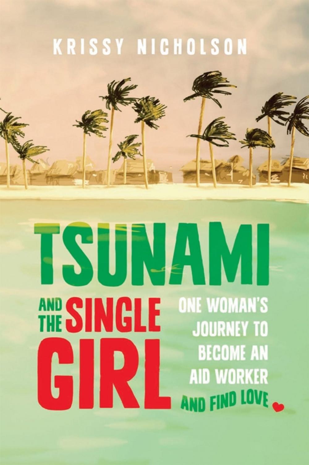 Big bigCover of Tsunami and the Single Girl