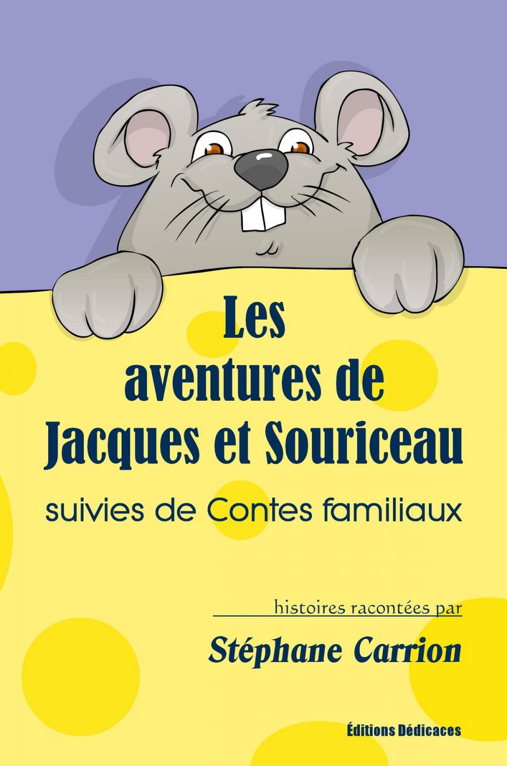 Big bigCover of Les aventures de Jacques et Souriceau