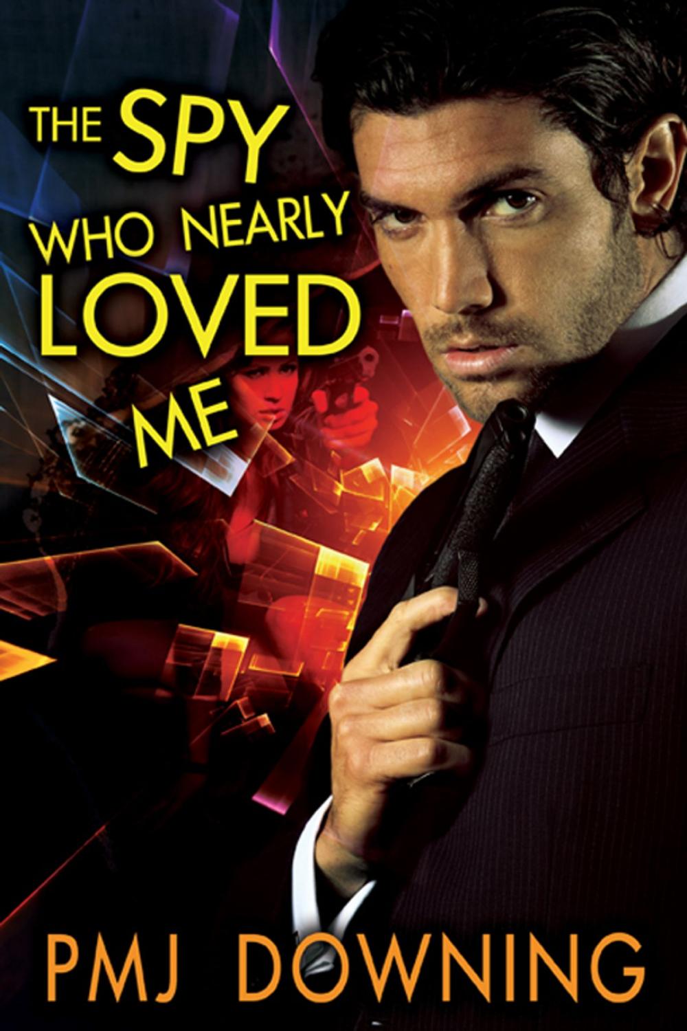 Big bigCover of The Spy Who Nearly Loved Me