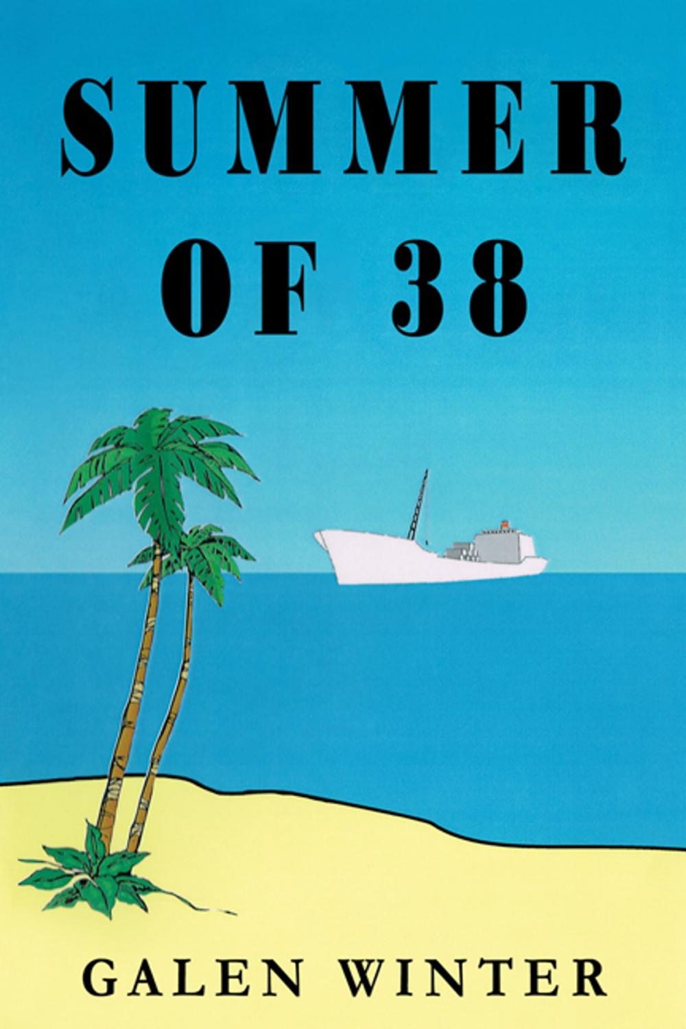 Big bigCover of Summer of 38: A Novel