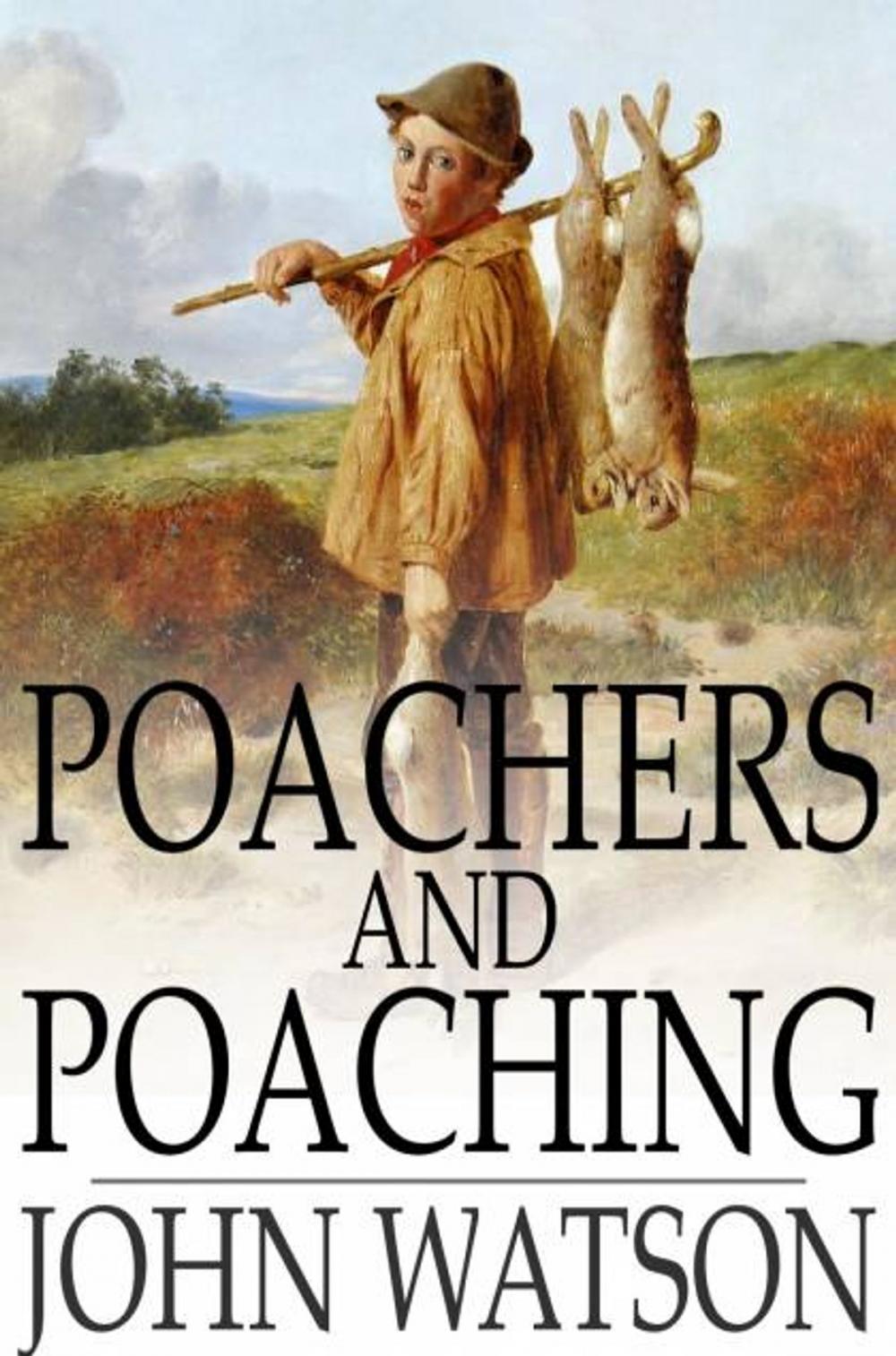 Big bigCover of Poachers and Poaching