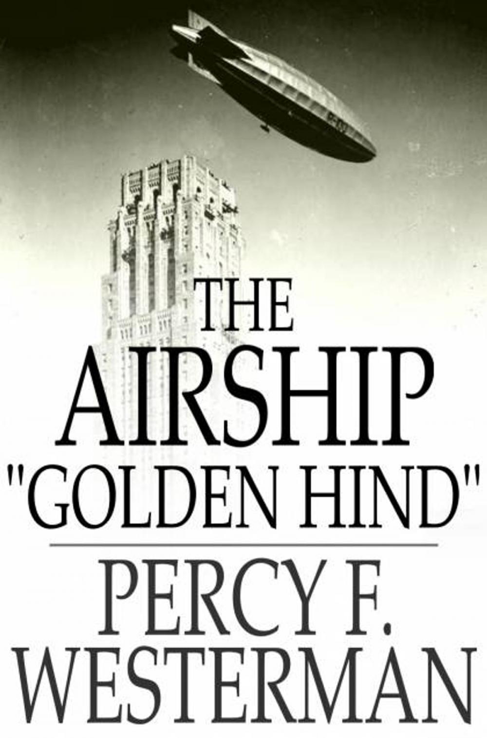 Big bigCover of The Airship "Golden Hind"