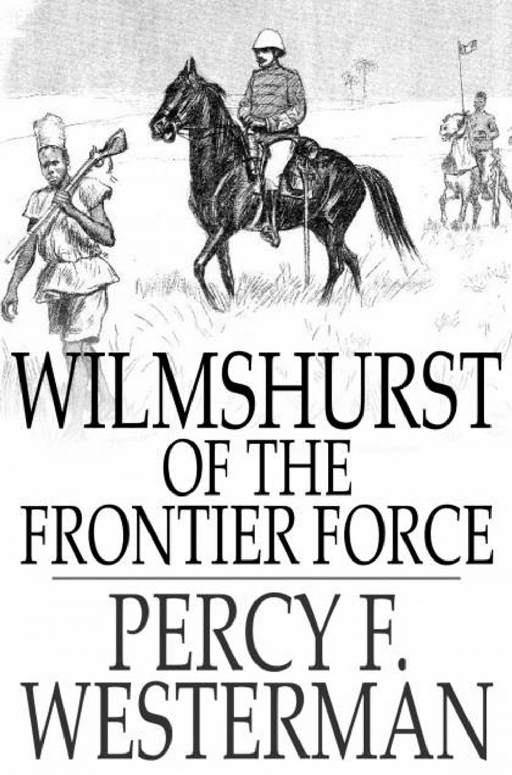 Big bigCover of Wilmshurst of the Frontier Force