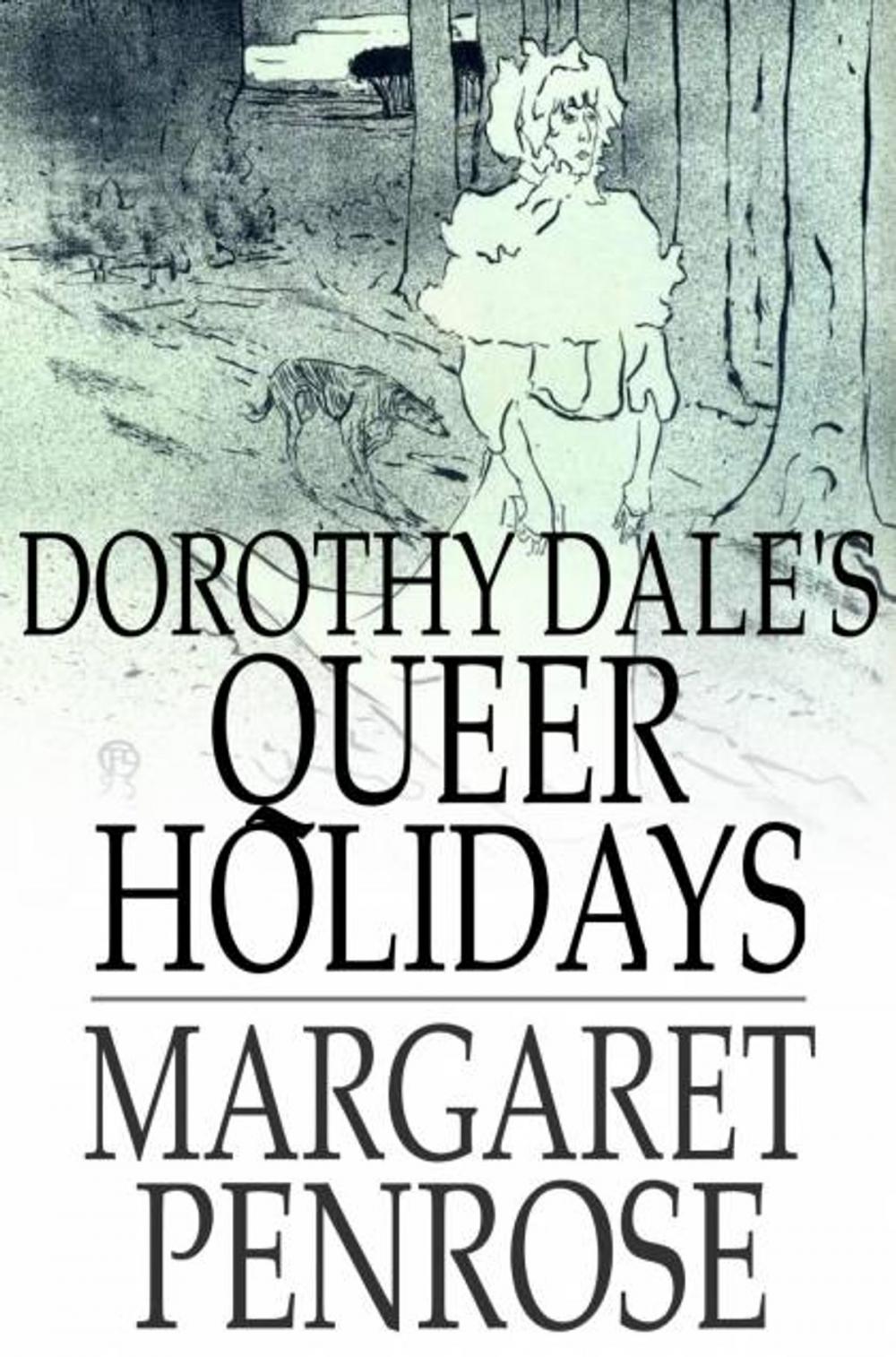 Big bigCover of Dorothy Dale's Queer Holidays