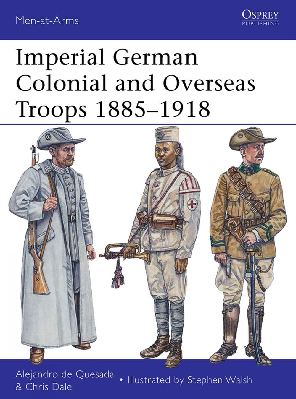 Big bigCover of Imperial German Colonial and Overseas Troops 1885–1918