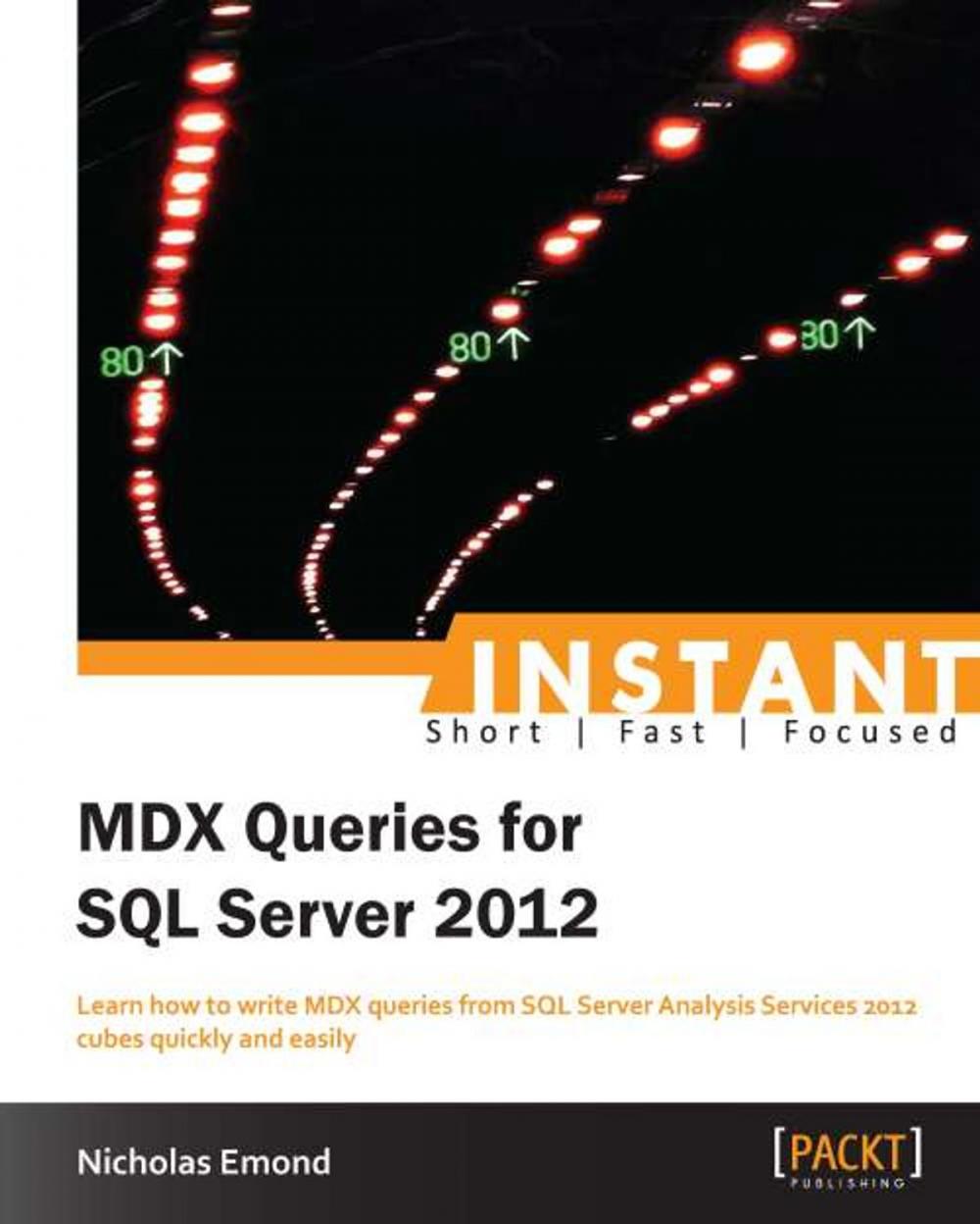 Big bigCover of Instant MDX Queries for SQL Server 2012