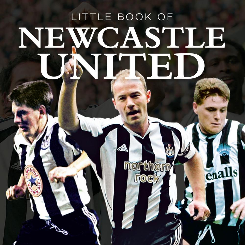 Big bigCover of Little Book of Newcastle United