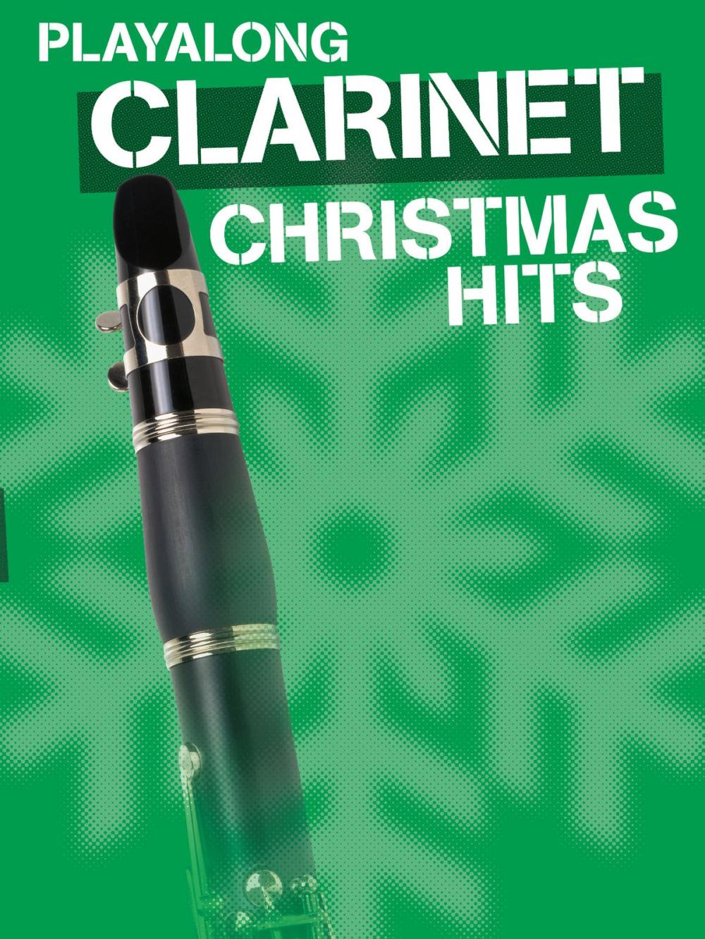 Big bigCover of Playalong Christmas Hits - Clarinet