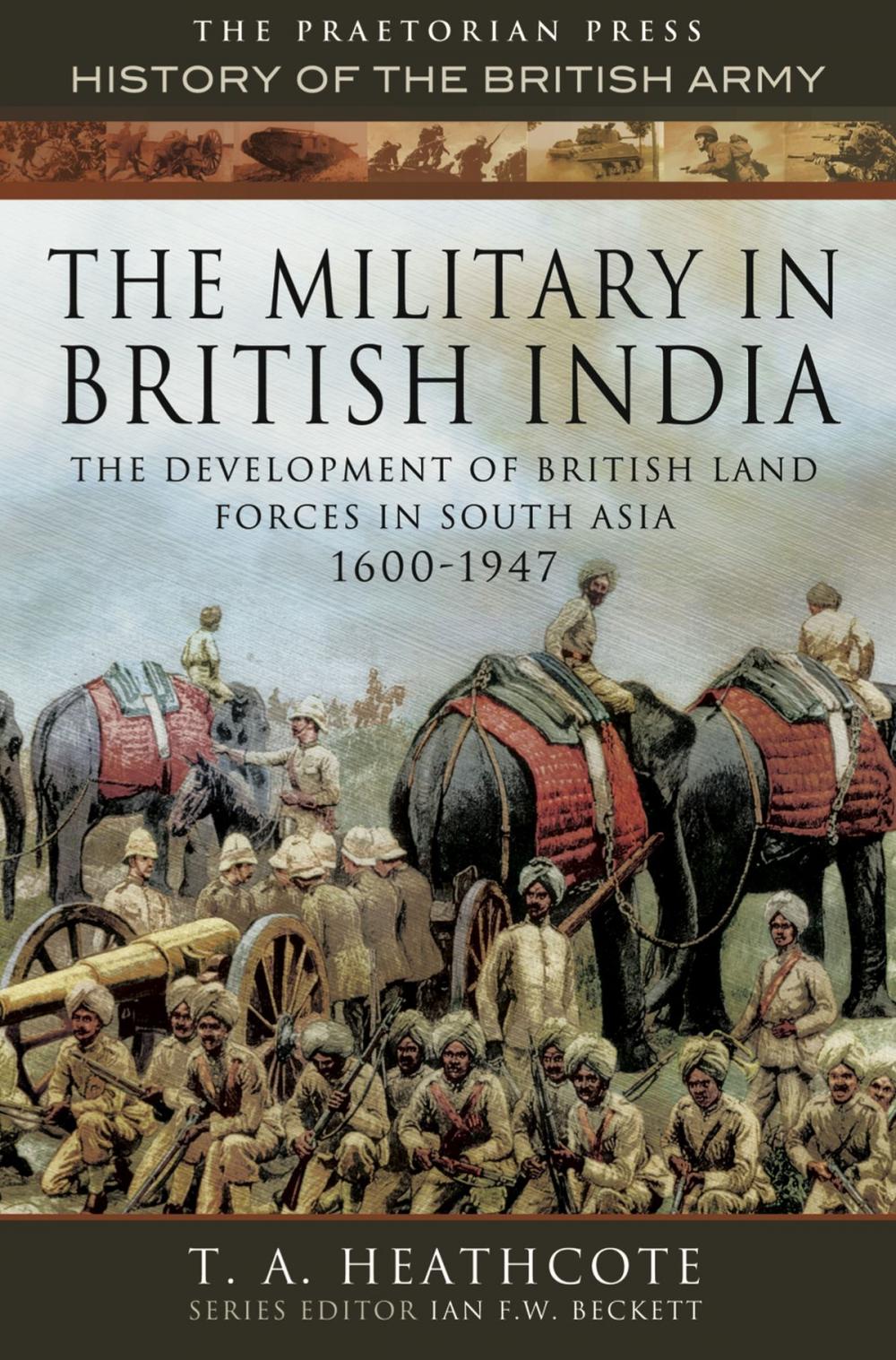 Big bigCover of The Military in British India