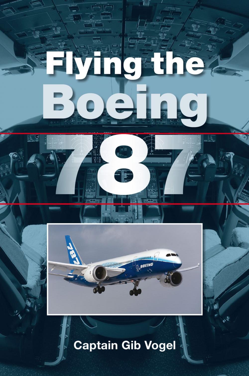 Big bigCover of Flying the Boeing 787