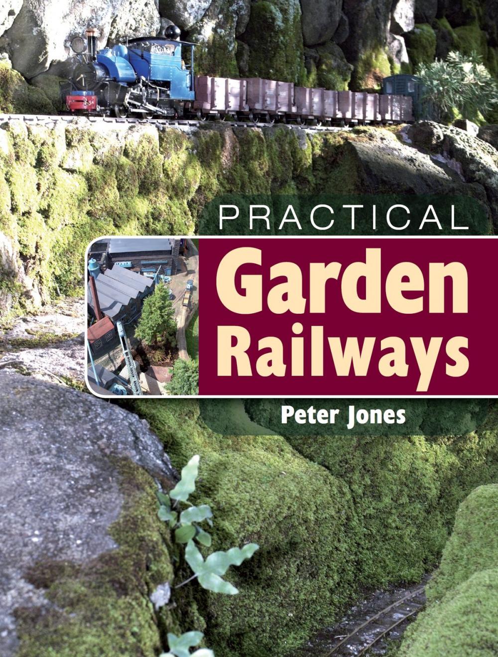 Big bigCover of Practical Garden Railways