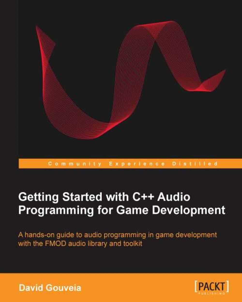 Big bigCover of Getting Started with C++ Audio Programming for Game Development