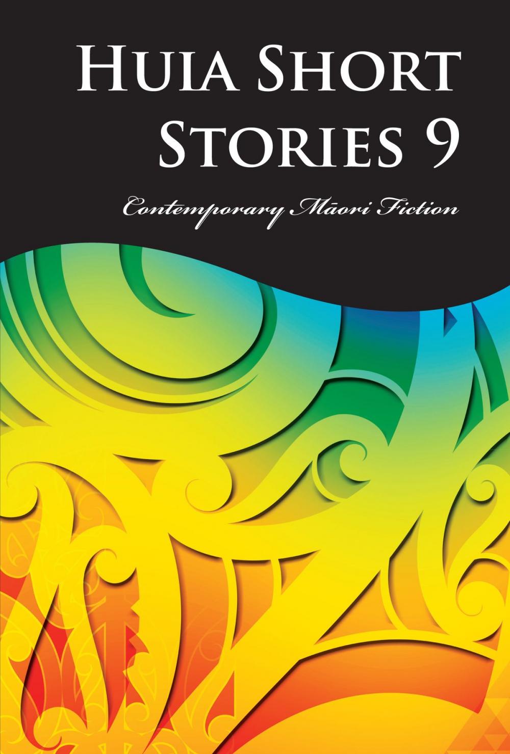 Big bigCover of Huia Short Stories 9